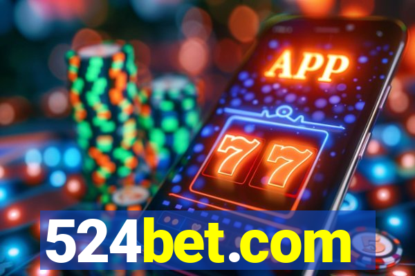 524bet.com