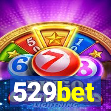 529bet