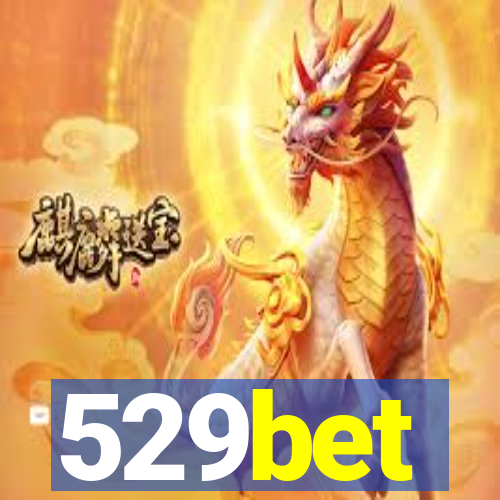 529bet