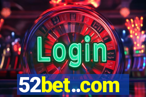 52bet..com