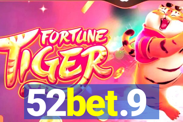 52bet.9