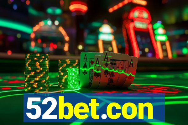52bet.con