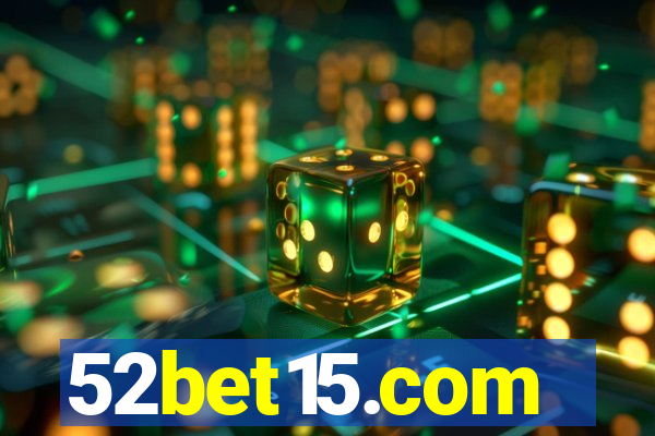 52bet15.com