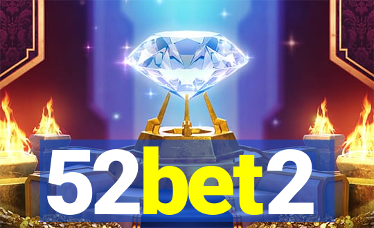 52bet2