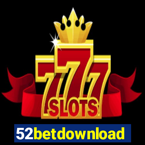 52betdownload