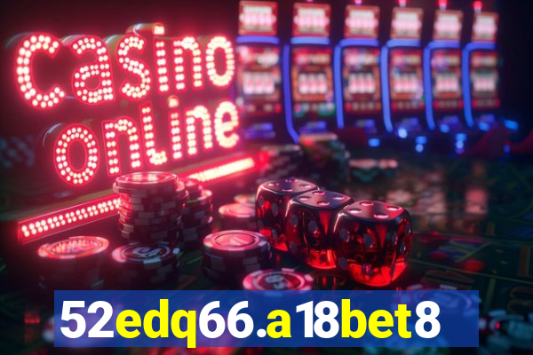 52edq66.a18bet8.com