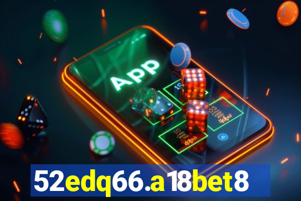 52edq66.a18bet8.com