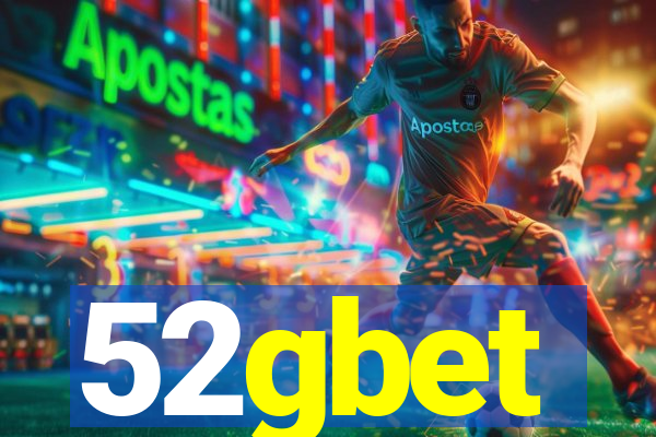 52gbet