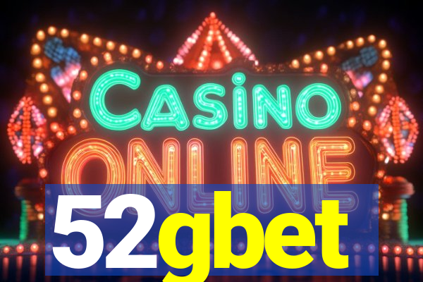 52gbet