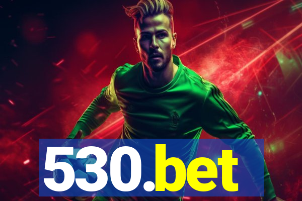 530.bet