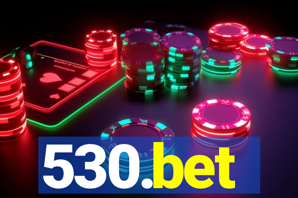 530.bet