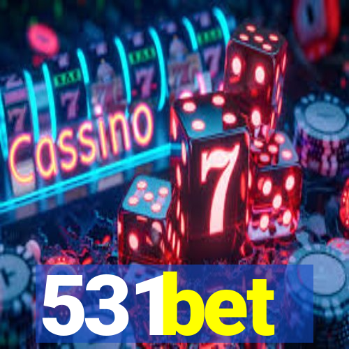 531bet