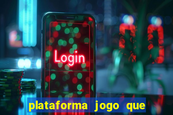 plataforma jogo que paga no cadastro