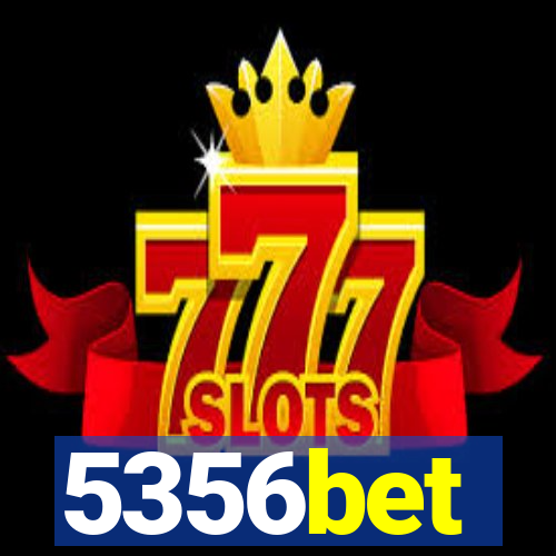 5356bet