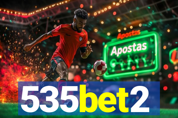 535bet2