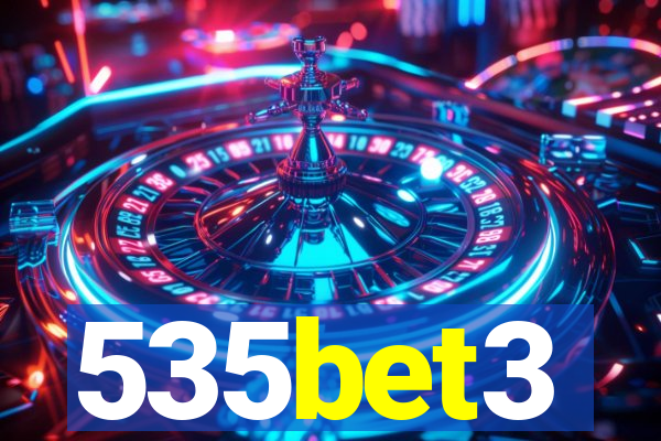 535bet3