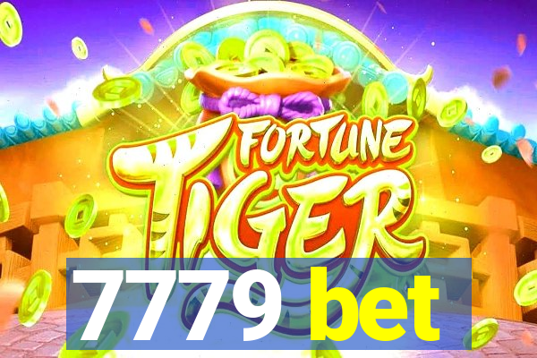 7779 bet