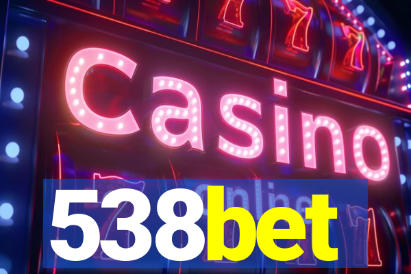 538bet