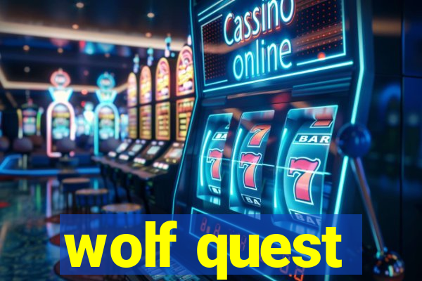 wolf quest