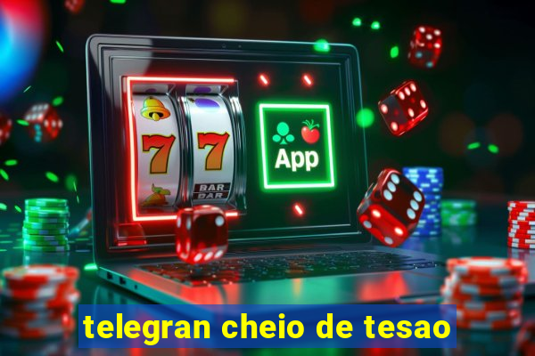 telegran cheio de tesao
