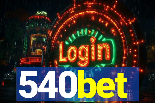 540bet