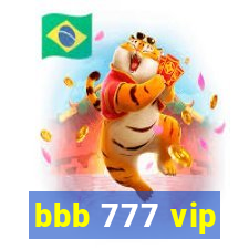 bbb 777 vip