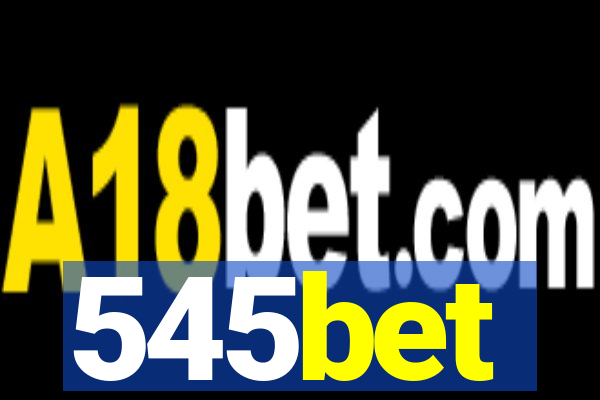 545bet