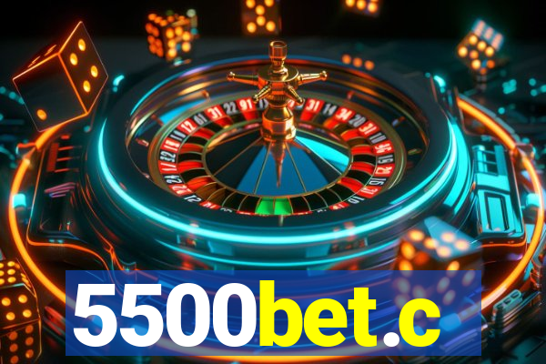 5500bet.c