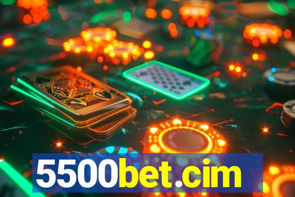 5500bet.cim