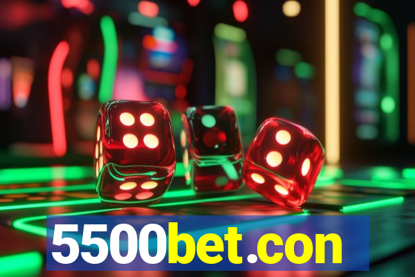 5500bet.con