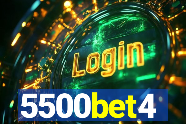 5500bet4