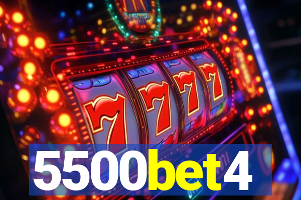 5500bet4