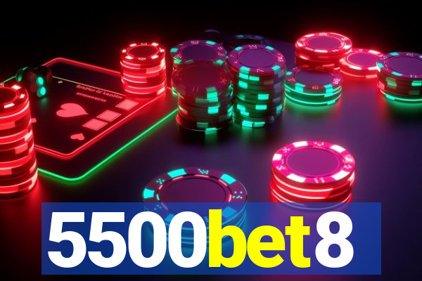 5500bet8