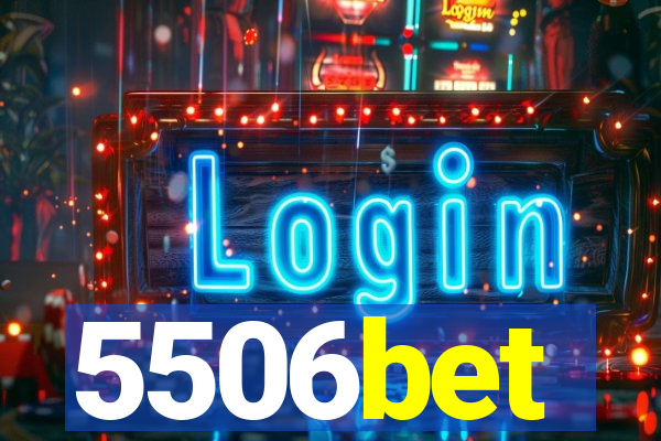 5506bet