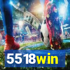 5518win