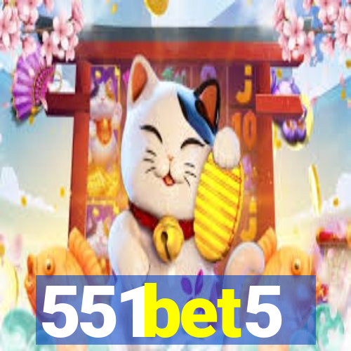 551bet5