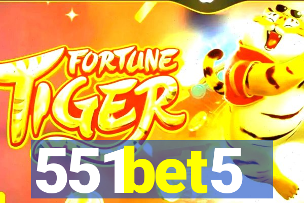 551bet5