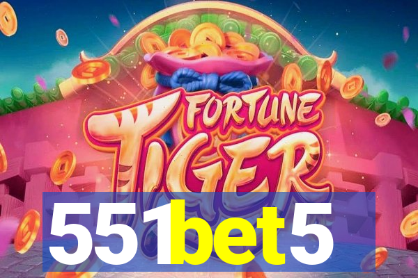 551bet5