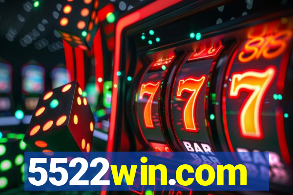5522win.com
