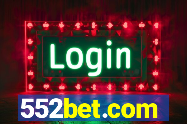 552bet.com