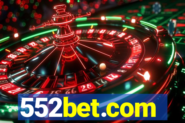 552bet.com