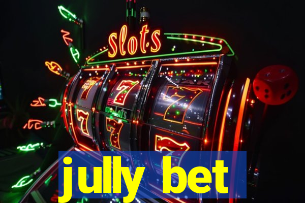 jully bet