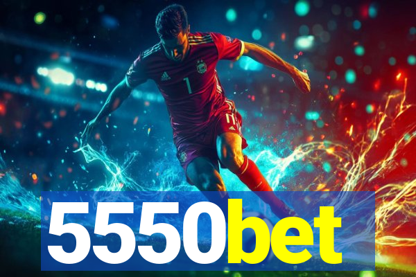 5550bet
