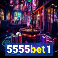 5555bet1