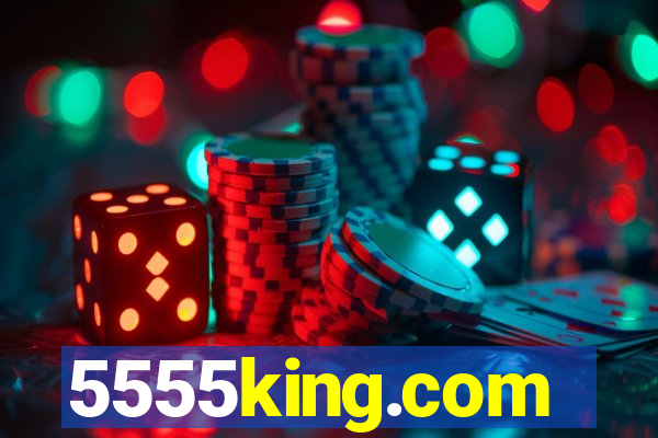 5555king.com