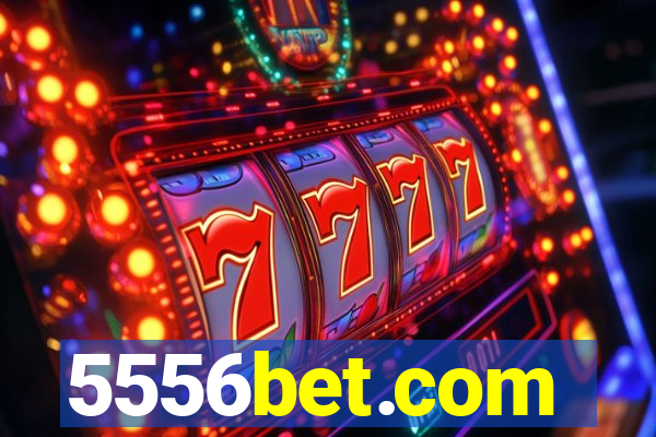 5556bet.com
