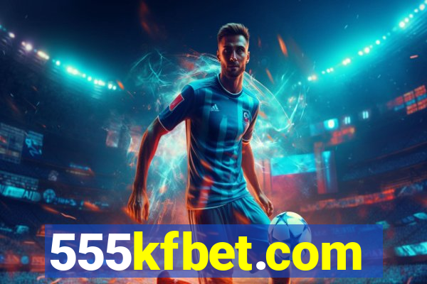 555kfbet.com