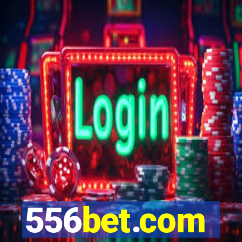 556bet.com