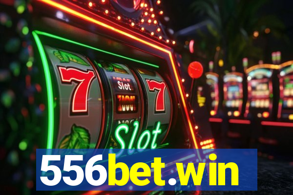 556bet.win