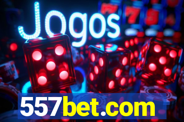 557bet.com